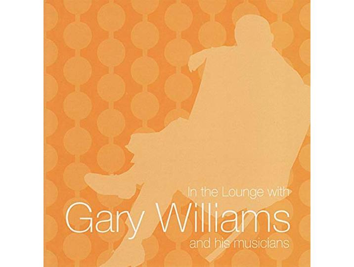Gary & His Musicians Williams - In The Lounge With...