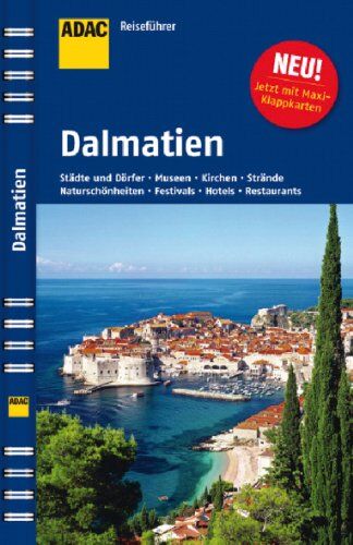 Rainer Höh - ADAC Reiseführer Kroatische Küste:: Dalmatien: Dubrovnik, Split. Zadar. Städte und Dörfer, Museen, Kirchen, Strände, Naturschönheiten, Festivals, Hotels, Restaurants - Preis vom 11.10.2026 03:10:56 h