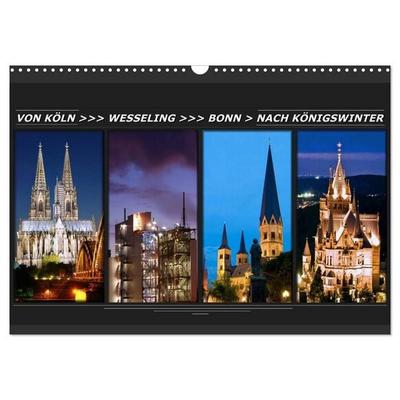 Von Köln nach Königswinter (Wandkalender 2027 DIN A3 quer), CALVENDO Monatskalender