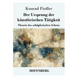Umbreit Der Ursprung der künstlerischen Tätigkeit (Deutsch, Softcover, Konrad Fiedler) (72134949)