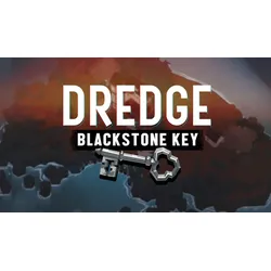 Dredge - Blackstone Key
