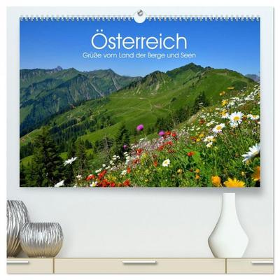 Österreich. Grüße vom Land der Berge und Seen (hochwertiger Premium Wandkalender 2026 DIN A2 quer), Kunstdruck in Hochglanz