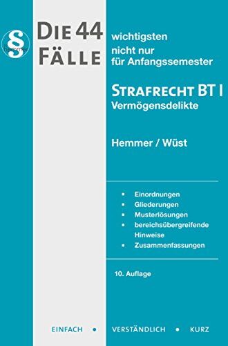 Karl-Edmund Hemmer - Die 44 wichtigsten Fälle Strafrecht BT I (Skripten - Strafrecht) - Preis vom 30.09.2026 09:01:18 h