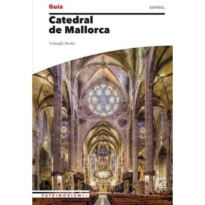 Catedral de Mallorca, Taschenbuch von , Triangle Postals, 978-84-10-12744-9