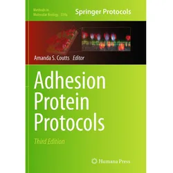Adhesion Protein Protocols, Fachbücher von Amanda S. Coutts