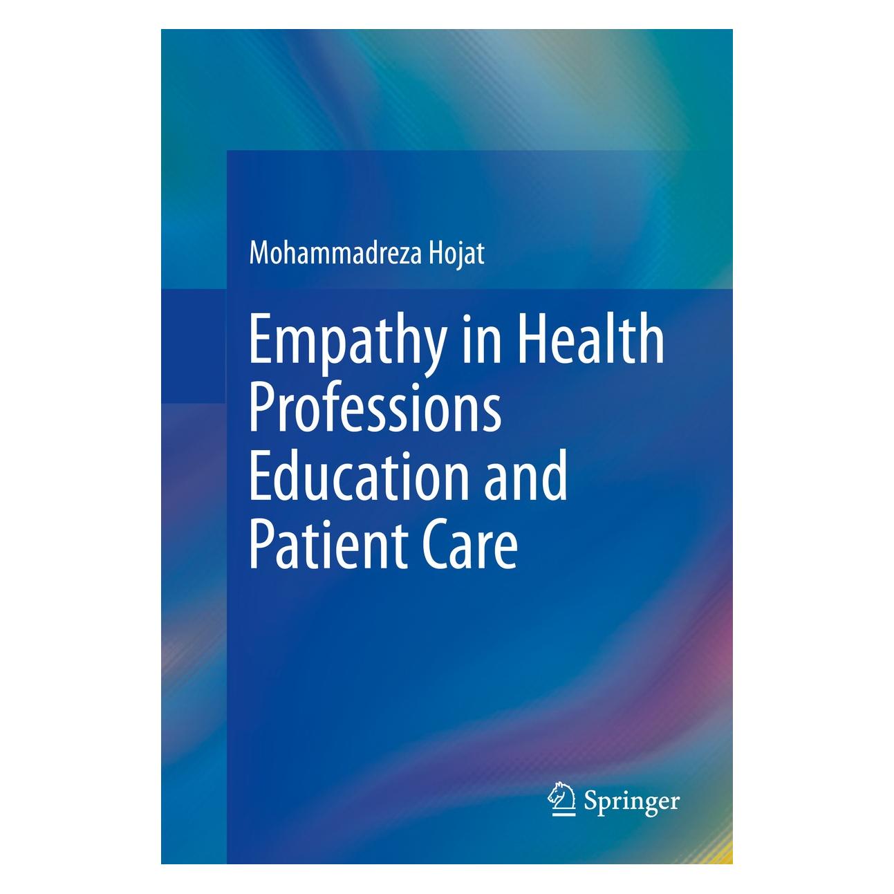 Springer Empathy in Health Professions Education (9783319276243)