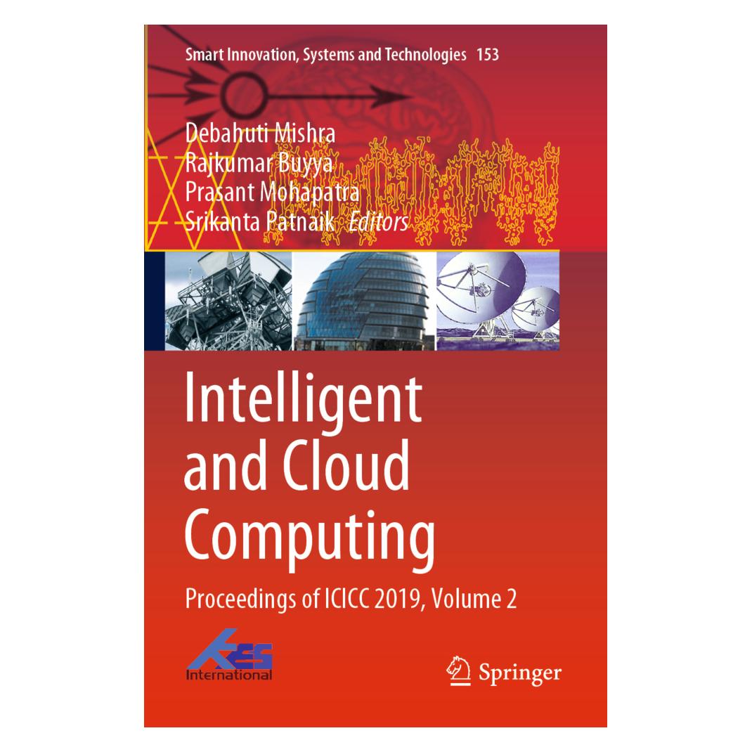 Springer Intelligent and Cloud Computing (Englisch, Softcover, Debahuti Mishra, Prasant Mohapatra, Rajkumar Buyya, Srikanta Patnaik) (56204037)