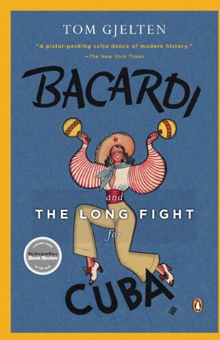 Tom Gjelten - Bacardi and the Long Fight for Cuba: The Biography of a Cause - Preis vom 09.10.2026 07:28:09 h