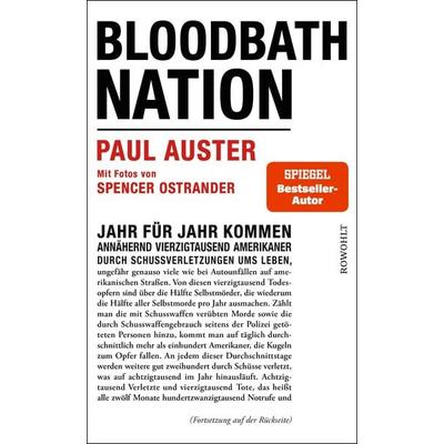 Bloodbath Nation, Gebundene Ausgabe von Paul Auster,Spencer Ostrander, Rowohlt, 978-3-498-00323-4