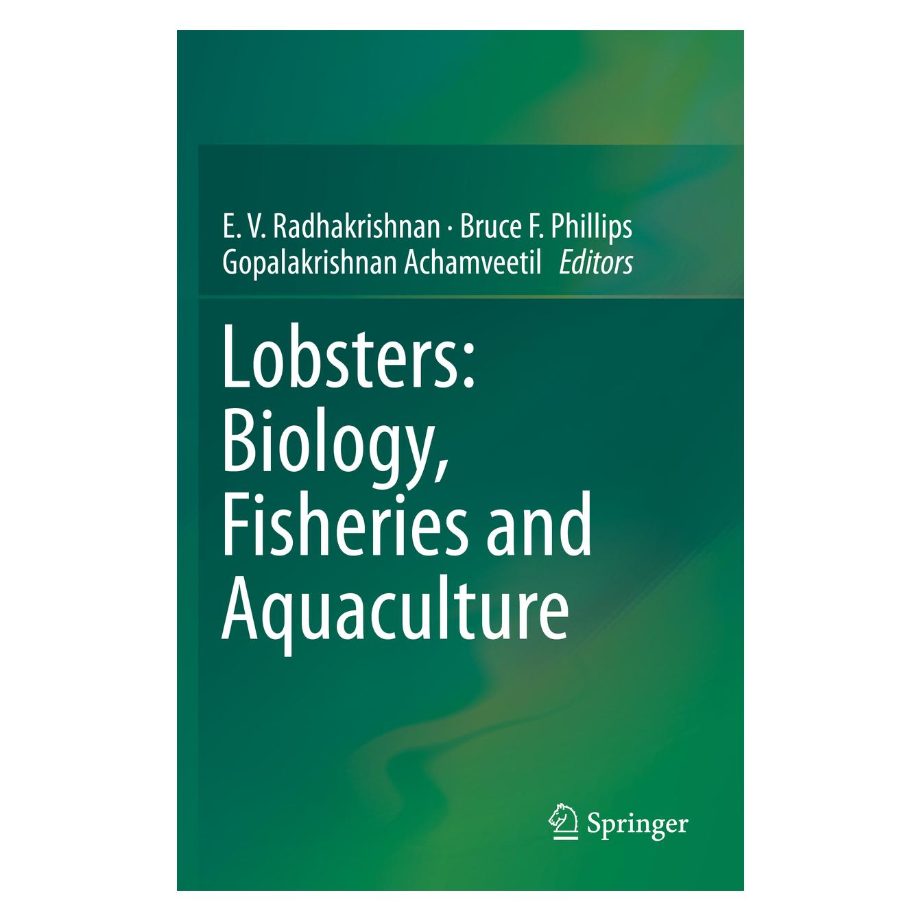 Springer Lobsters: Biology, Fisheries and Aquaculture (Englisch, Softcover, E. V. Radhakrishnan, F Phillips Bruce, Gopalakrishnan Achamveetil) (56166496)