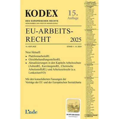 KODEX EU-Arbeitsrecht 2025, Taschenbuch von Valerie Dori,Andreas Schmid, Linde, 978-3-7143-0405-3