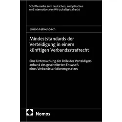Mindeststandards der Verteidigung in einem künftigen Verbandsstrafrecht, Fachbücher von Simon Fehrenbach
