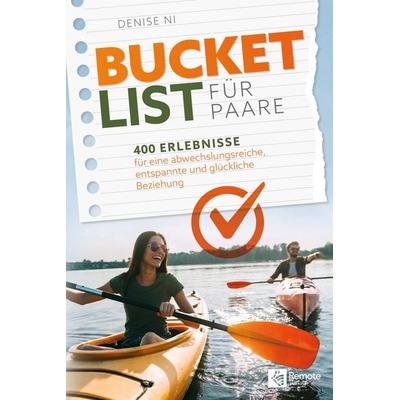 Bucketlist für Paare, Taschenbuch von Ni Denise, Remote Verlag