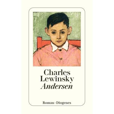 Andersen, Taschenbuch von Charles Lewinsky, Diogenes, 978-3-257-24751-0