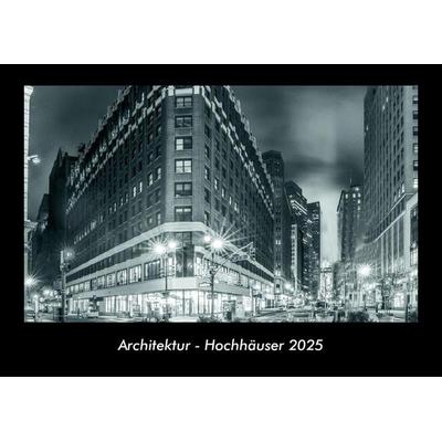 Architektur - Hochhäuser 2025 Fotokalender DIN A3