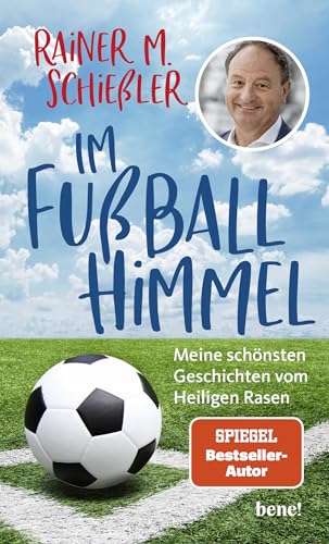 Schießler, Pfarrer Rainer M. - Im Fußball-Himmel: Meine schönsten Geschichten vom Heiligen Rasen - Preis vom 14.10.2026 23:07:16 h