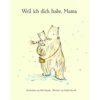 Weil ich dich habe, Mama, Gebundene Ausgabe von Kobi Yamada, Adrian & wimmelbuchverlag, 978-3-948638-82-5