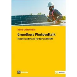 Grundkurs Photovoltaik, Fachbücher von Heinz-Dieter Fröse
