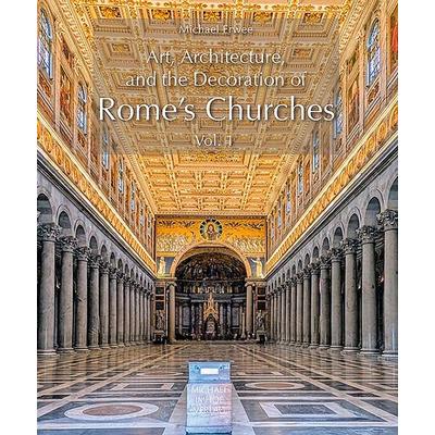 Art, Architecture, and the Decoration of Rome’s Churches, Gebundene Ausgabe von Michael Erwee, Michael Imhof Verlag, 978-3-7319-1653-6
