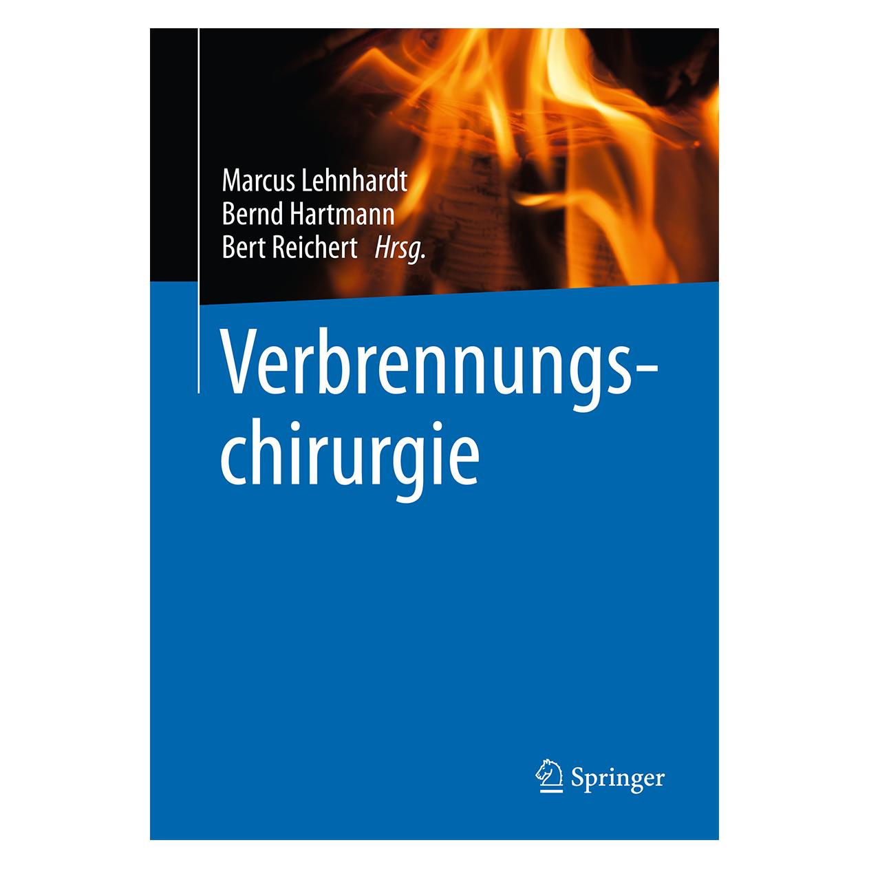 Springer Verbrennungschirurgie (Deutsch, Hardcover, Bernd Hartmann, Bert Reichert, Marcus Lehnhardt) (9783642544439)