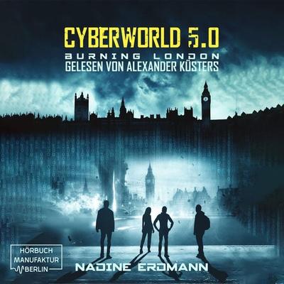Burning London - Nadine Erdmann, Audio, 4066004650432