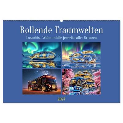 Rollende Traumwelten (Wandkalender 2027 DIN A2 quer), CALVENDO Monatskalender