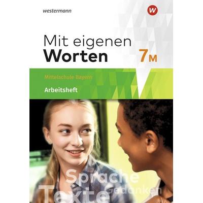 Mit eigenen Worten - Sprachbuch für bayerische Mittelschulen Ausgabe 2016, Geheftet von Ansgar Batzner,Annabelle Detjen,Susann Jungkurz,Helge