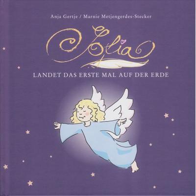 Sofia landet das erste Mal auf der Erde, Gebundene Ausgabe von Anja Gertje,Marnie Metjengerdes-Stecker, Isensee, Florian, GmbH, 978-3-7308-2142-8