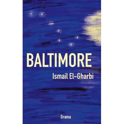 Baltimore, Taschenbuch von Ismail El-Gharbi, BoD – Books on Demand, 978-3-7568-7511-5