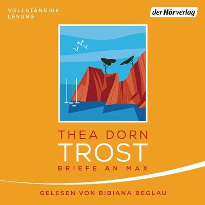 Trost - Thea Dorn, Audio, 9783844542929