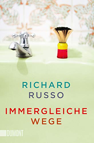 Richard Russo - Immergleiche Wege: Erzählungen - Preis vom 11.10.2026 03:10:56 h