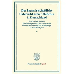 Der hauswirtschaftliche Unterricht armer Mädchen in Deutschland., Fachbücher