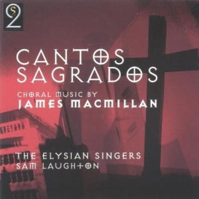 Cantos Sagrados-Chormusik - Laughton,Elysian Singers, CD