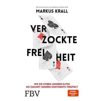 Verzockte Freiheit, Gebundene Ausgabe von Markus Krall, Finanzbuch Verlag, 978-3-95972-333-6
