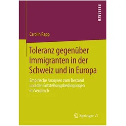 Toleranz gegenüber Immigranten in der Schweiz und in Europa, Fachbücher von Carolin Rapp