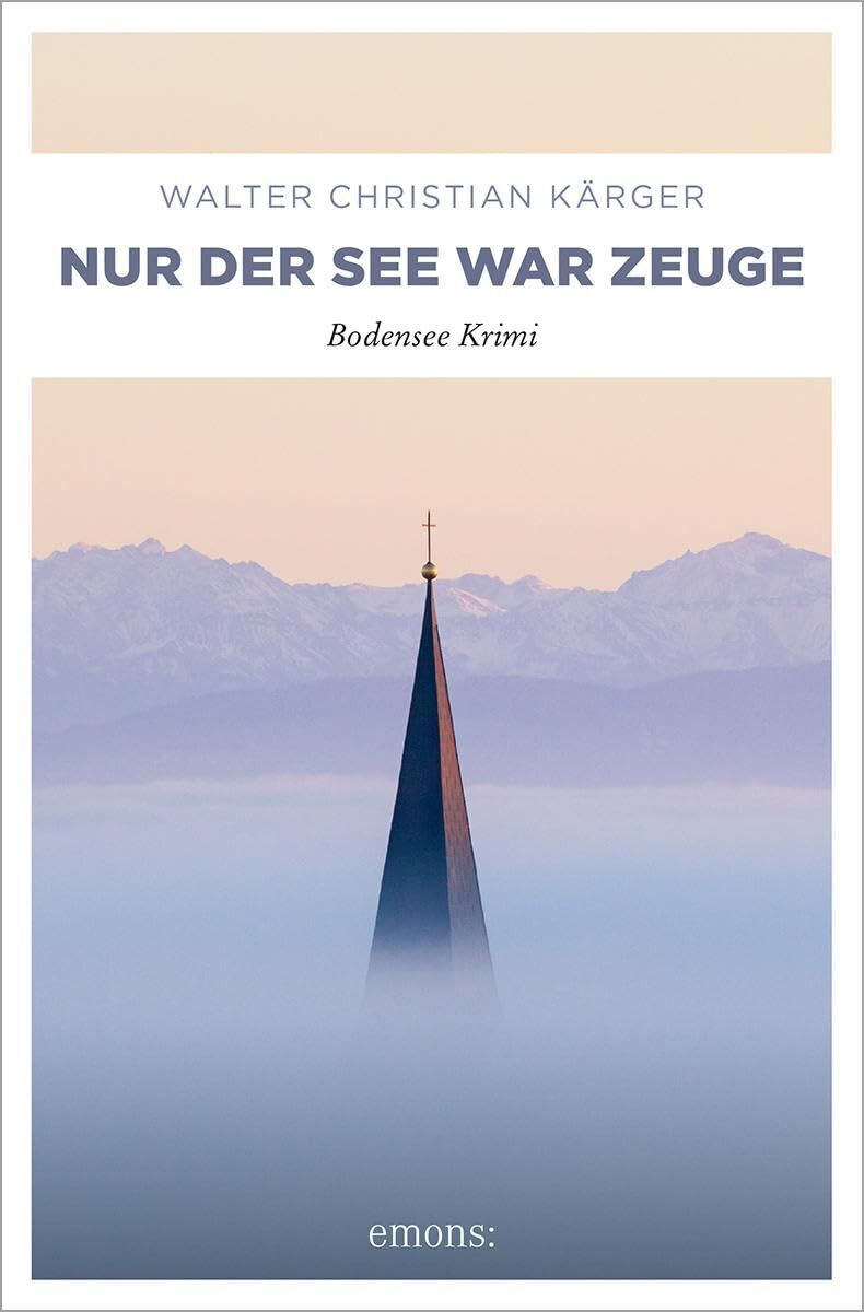 Kärger, Walter Christian - Nur der See war Zeuge - Preis vom 12.10.2026 11:37:12 h