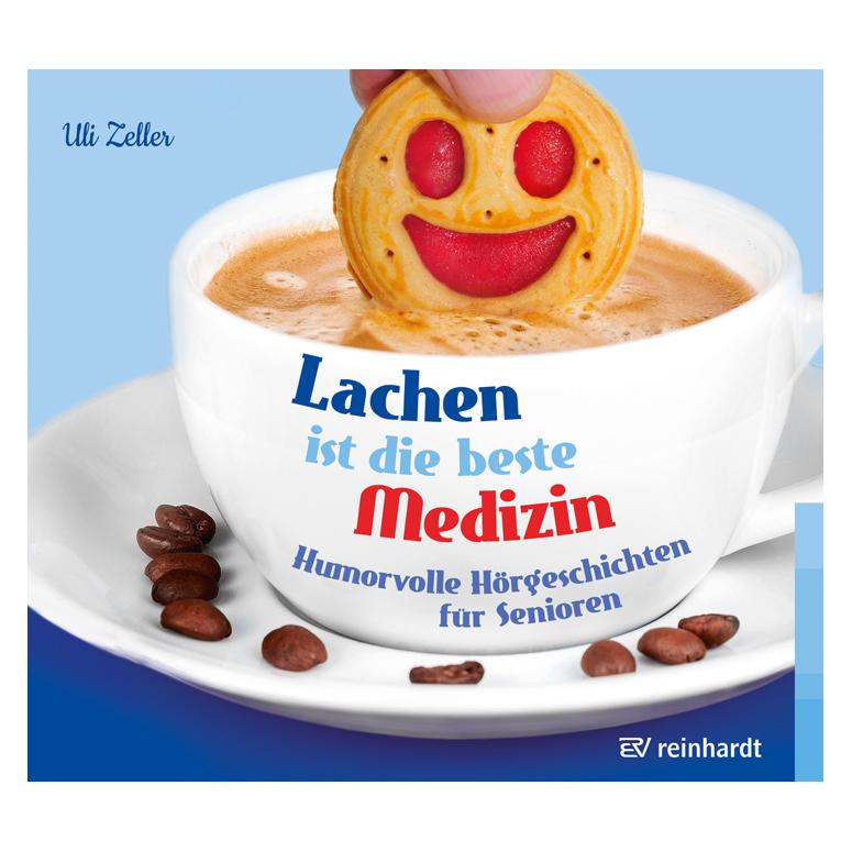 Reinhardt Ernst Lachen ist die beste Medizin (Hörbuch) (Uli Zeller, Deutsch) (K5 095413313)