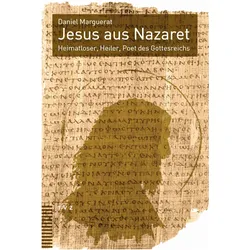 Jesus aus Nazaret, Fachbücher von Daniel Marguerat