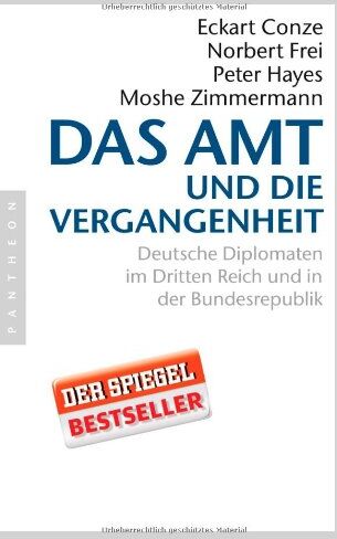 Eckart Conze - Das Amt und die Vergangenheit: Deutsche Diplomaten im Dritten Reich und in der Bundesrepublik - Preis vom 15.10.2026 23:06:25 h