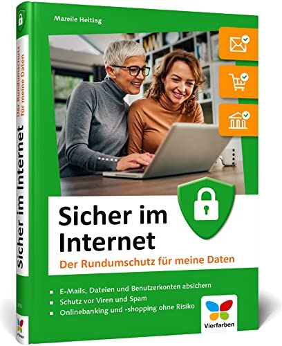 Mareile Heiting - Sicher im Internet: Der Ratgeber für mehr Sicherheit am PC und im Internet. So schützen Sie sich vor Hacking, Computerviren und Datendiebstahl - Preis vom 30.09.2026 09:01:18 h