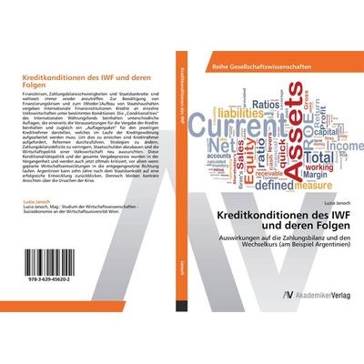 Kreditkonditionen des IWF und deren Folgen, Taschenbuch von Luzia Janoch, AV Akademikerverlag, 978-3-639-45620-2
