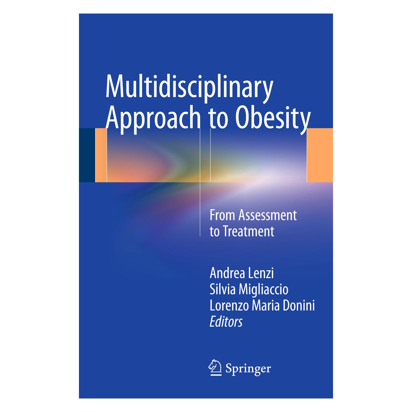 Springer Multidisciplinary Approach to Obesity (Englisch, Softcover, Andrea Lenzi, Lorenzo Maria Donini, Silvia Migliaccio) (55556725)