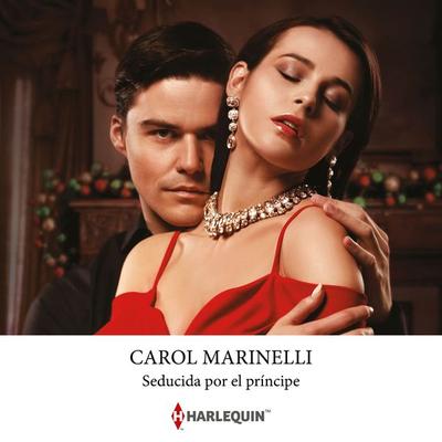 Seducida por el príncipe - Carol Marinelli, Audio, 9788410622609