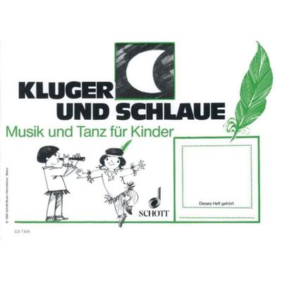Kluger Mond und schlaue Feder, Geheftet von Barbara Haselbach,Rudolf Nykrin,Hermann Regner, Schott Music Ltd, 978-3-7957-5144-9