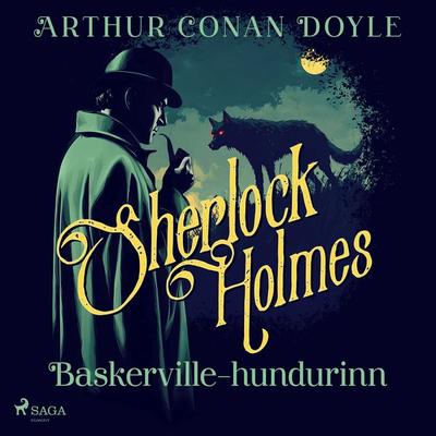 Baskerville–hundurinn - Arthur Conan Doyle, Audio, 9788726240306