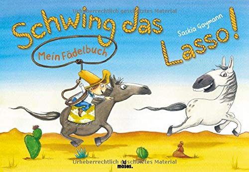 Saskia Gaymann - Mein Fädelbuch: Schwing das Lasso! - Preis vom 09.10.2026 07:28:09 h