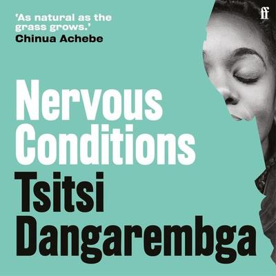 Nervous Conditions - Tsitsi Dangarembga, Audio, 9780571368884