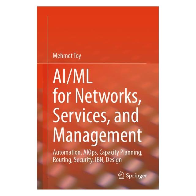 Springer AI/ML for Networks, Services, and Management (Englisch, Hardcover, Mehmet Toy) (67911819)