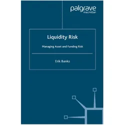 Liquidity Risk, Fachbücher von Erik Banks