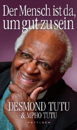 Desmond Tutu - Der Mensch ist da, um gut zu sein - Preis vom 12.10.2026 11:37:12 h